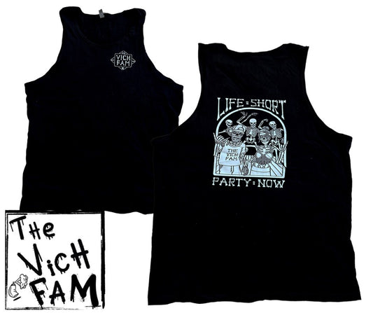 Life=Short, Party now, muscle Tank Top